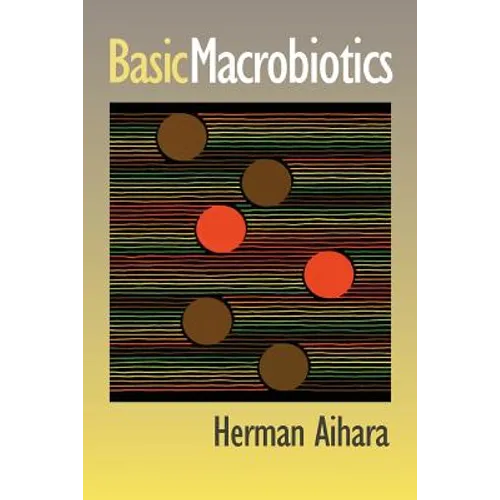 Basic Macrobiotics - Paperback