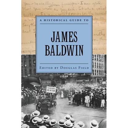 A Historical Guide to James Baldwin - Paperback