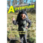I Promised You Adventure: A Do-It-Yourself Guide to Traveling the World - Paperback