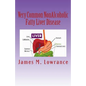 Very Common NonAlcoholic Fatty Liver Disease: How To Know if You Have Hepatic Steatosis - Paperback