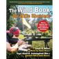 The Wind Book for Rifle Shooters: How to Improve Your Accuracy in Mild to Blustery Conditions - Hardcover