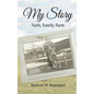 My Story: Faith, Family, Farm - Hardcover