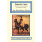 Gaucho Laird - The Life of R. B. "Don Roberto" Cunninghame Graham - Paperback