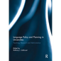 Language Policy and Planning in Universities: Teaching, research and administration - Paperback