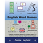 English Word Games: English vocabulary games for children ages 7-11 - English as a foreign language / second language - Paperback