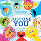 Just One You!: A Joyful Celebration of the Differences That Make Us All Special - Hardcover
