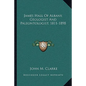 James Hall of Albany, Geologist and Paleontologist, 1811-1898 - Paperback
