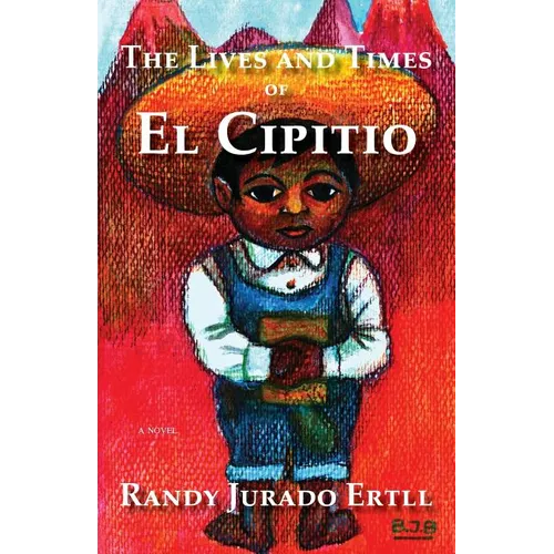 The Lives and Times of El Cipitio - Paperback