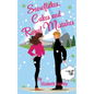 Snowflakes, Cakes and Royal Mistakes - Paperback
