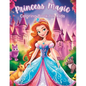 Princess Magic Coloring Book: Cute 50 Unique Coloring Pages for Girls, Kids Ages 4-8 - Paperback