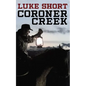 Coroner Creek - Paperback
