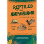 An Introduction to Reptiles and Amphibians For All Ages - Paperback