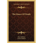 The Dance Of Death - Paperback