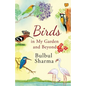 Birds in My Garden and Beyond - Paperback