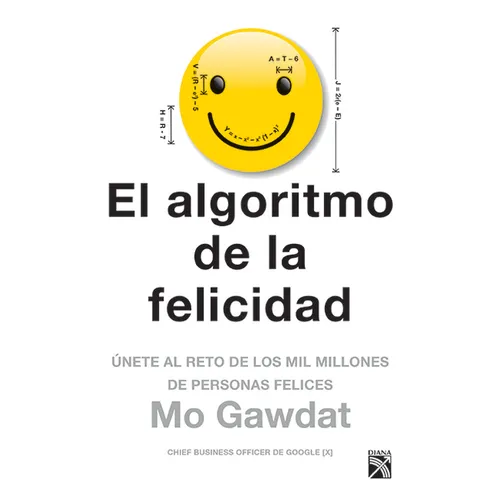 El Algoritmo de la Felicidad - Paperback