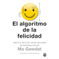 El Algoritmo de la Felicidad - Paperback