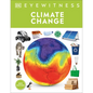 Eyewitness Climate Change - Hardcover
