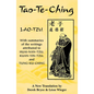 Tao-Te-Ching: With Summaries of the Writings Attributed to Huai-Nan-Tzu, Kuan-Yin-Tzu and Tung-Ku-Ching - Paperback