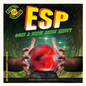Esp: Does a Sixth Sense Exist?: Does a Sixth Sense Exist? - Library Binding
