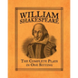 William Shakespeare: The Complete Plays in One Sitting - Hardcover