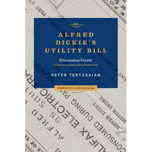 Alfred Dickie's Utility Bill - Paperback