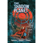 The Shadow Planet - Paperback