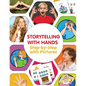 Storytelling with Hands. Step-by-step with Pictures - Paperback