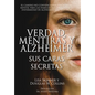 Verdad, Mentiras y Alzheimer - Hardcover