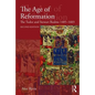 The Age of Reformation: The Tudor and Stewart Realms 1485-1603 - Paperback
