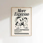 More Espresso Less Depresso Coffee Wall Art Print