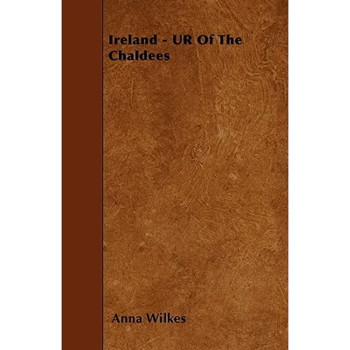 Ireland - UR Of The Chaldees - Paperback