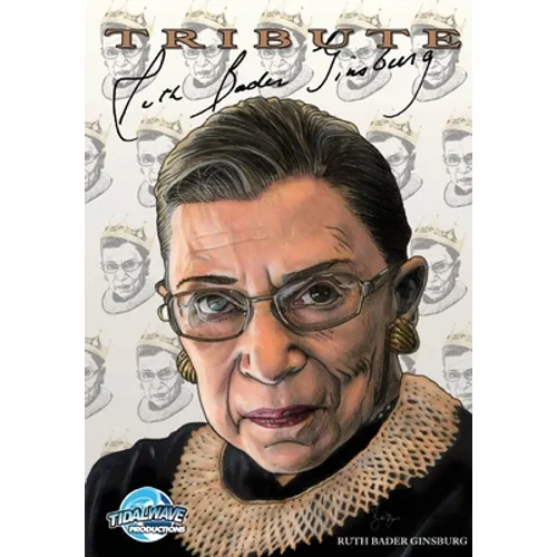 Tribute: Ruth Bader Ginsburg - Paperback