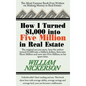 How I Turned $1,000 Into Five Million in Real Estate in My Spare Time - Hardcover
