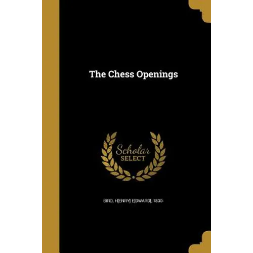 The Chess Openings - Paperback