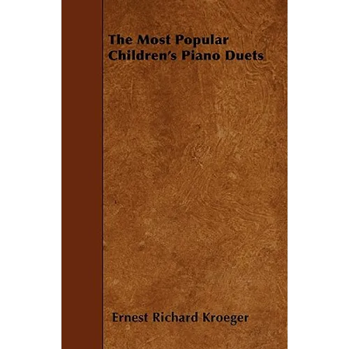 The Most Popular Children's Piano Duets - Paperback