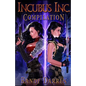 Incubus Inc: Compilation: Running the Precipice (Books 1-3) - Paperback