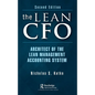The Lean CFO: Architect of the Lean Management Accounting System - Paperback
