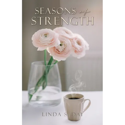 Seasons of Strength - Paperback