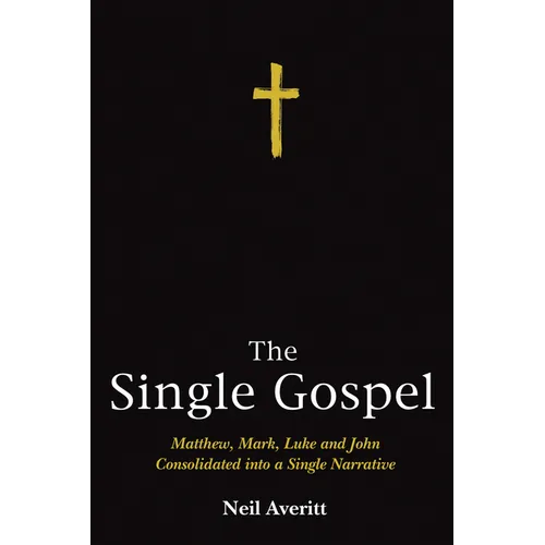 The Single Gospel - Hardcover