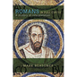Romans in Full Circle: A History of Interpretation - Paperback