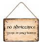"No Admittance Except on Party Business" Metal Sign | Lord of the Rings Inspired Decor | Ideal for Fantasy Fans' Rooms