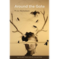 Around the Gate - Paperback