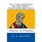 All the Apostles of the Bible: Matthew Ben Levi: Apostle to Ethiopia - Paperback