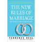 The New Rules of Marriage: What You Need to Know to Make Love Work - Paperback