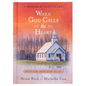 When God Calls the Heart: Devotions from Hope Valley - Hardcover