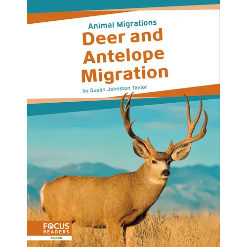 Deer and Antelope Migration - Library Binding