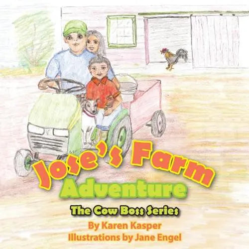 Jose's Farm Adventure - Paperback