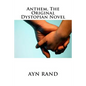 Anthem, The Original Dystopian Novel - Paperback