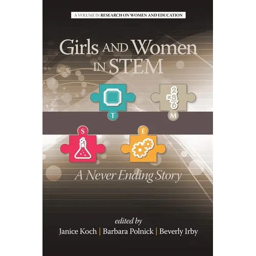 Girls and Women in Stem: A Never Ending Story - Hardcover