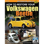How To Restore Your Volkswagen Beetle - Paperback